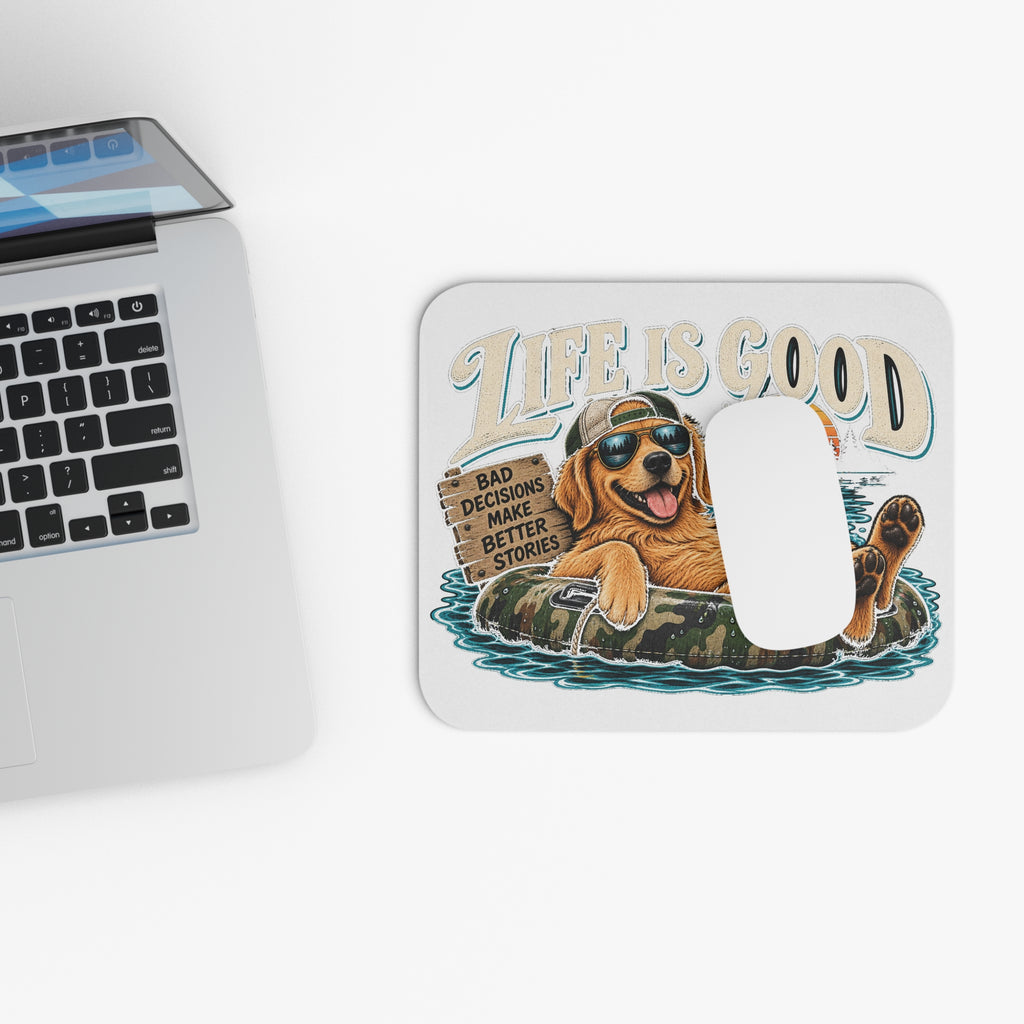 Life is Good Floatin' - Mouse Pad