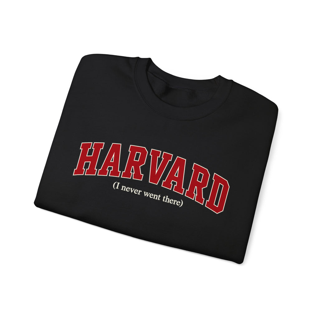 Harvard - I Never Went There - Crewneck Sweatshirt