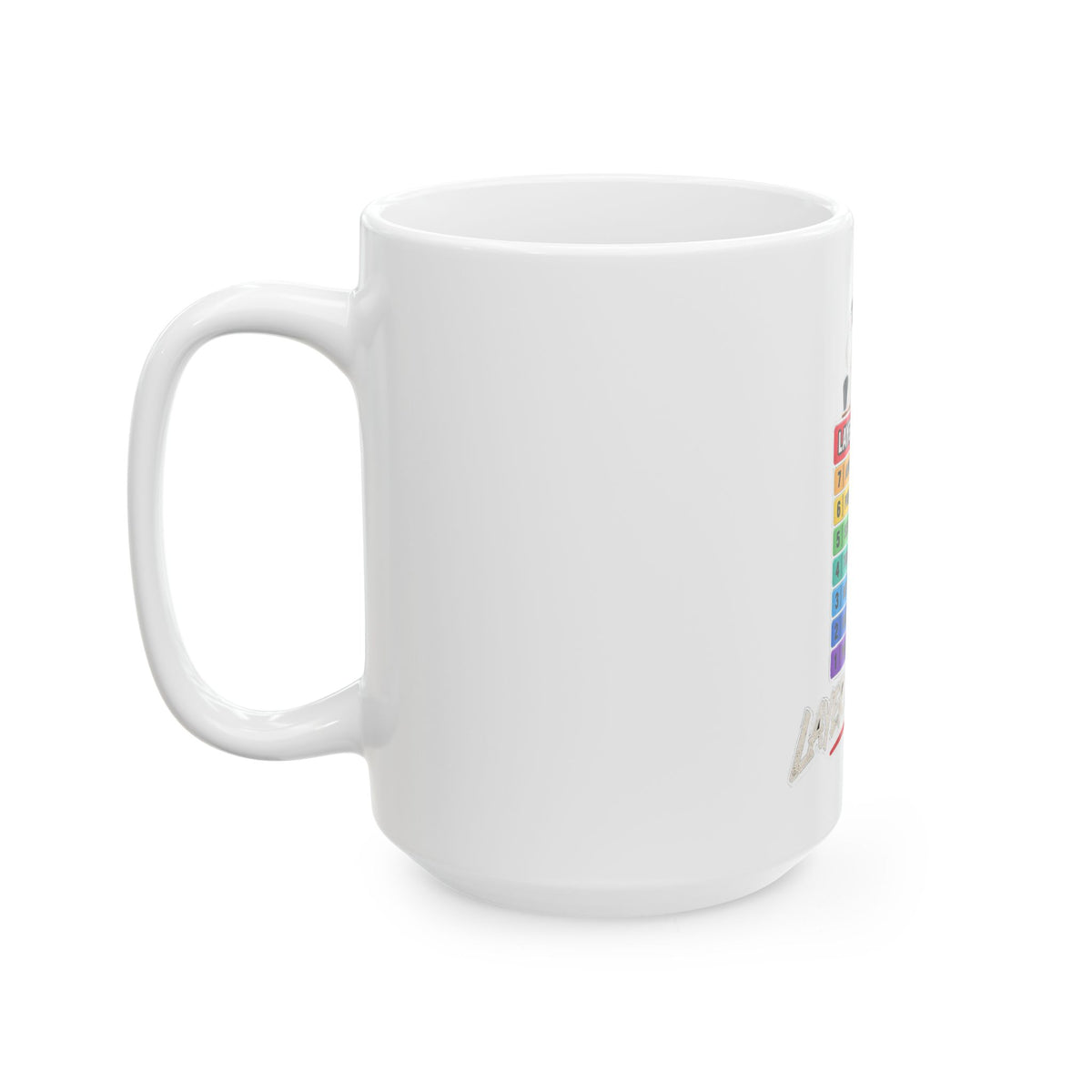 Layer 8 - Ceramic Mug 11oz and 15oz