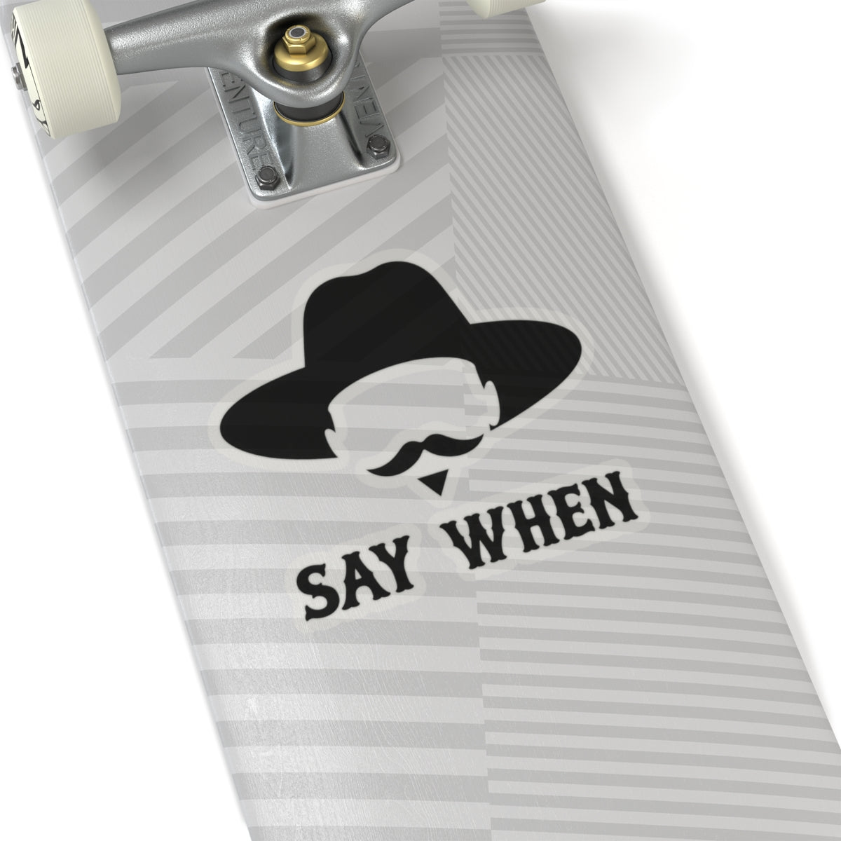 Say When Minimal - Kiss-Cut Sticker
