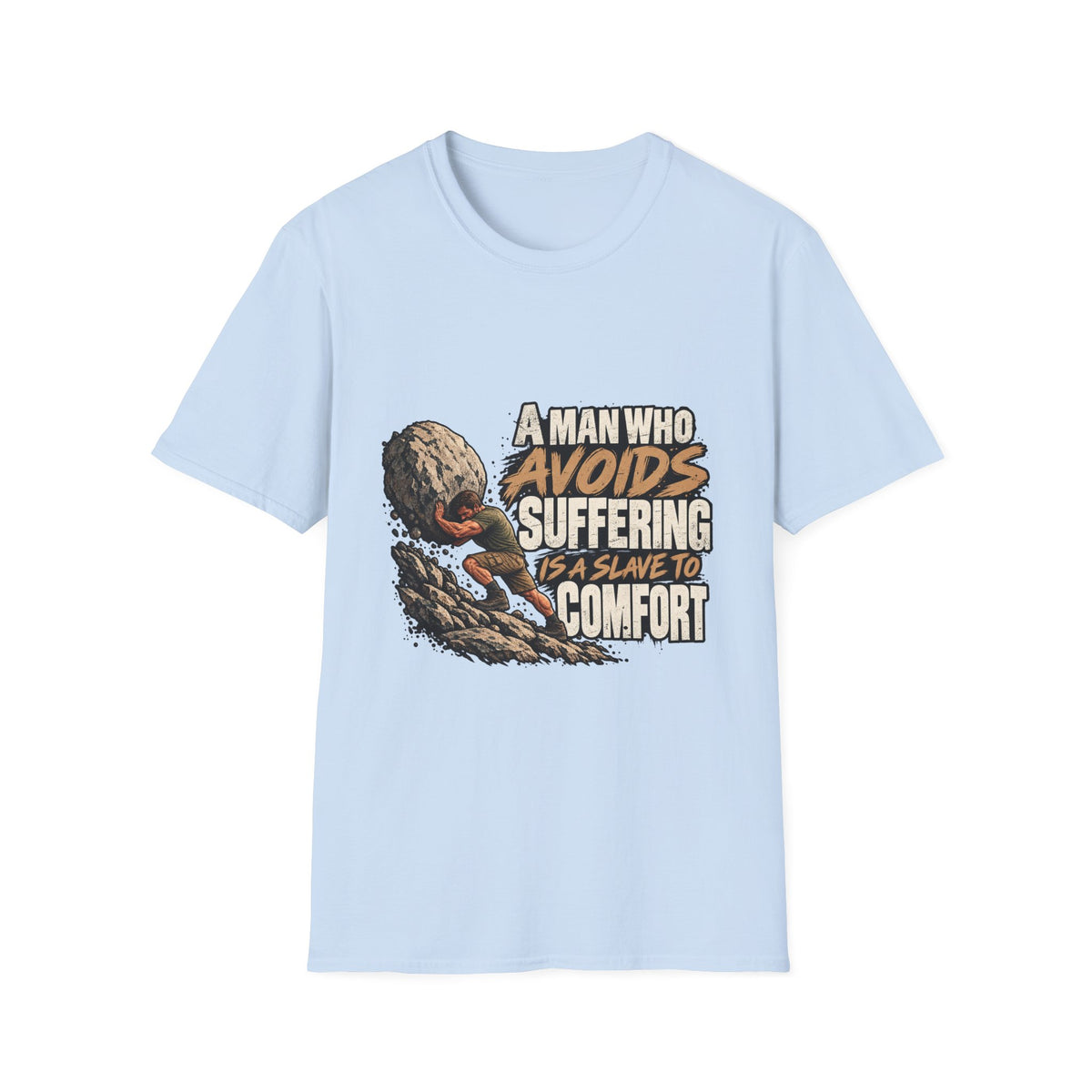 A Man Who Avoids Suffering - Classic Tee