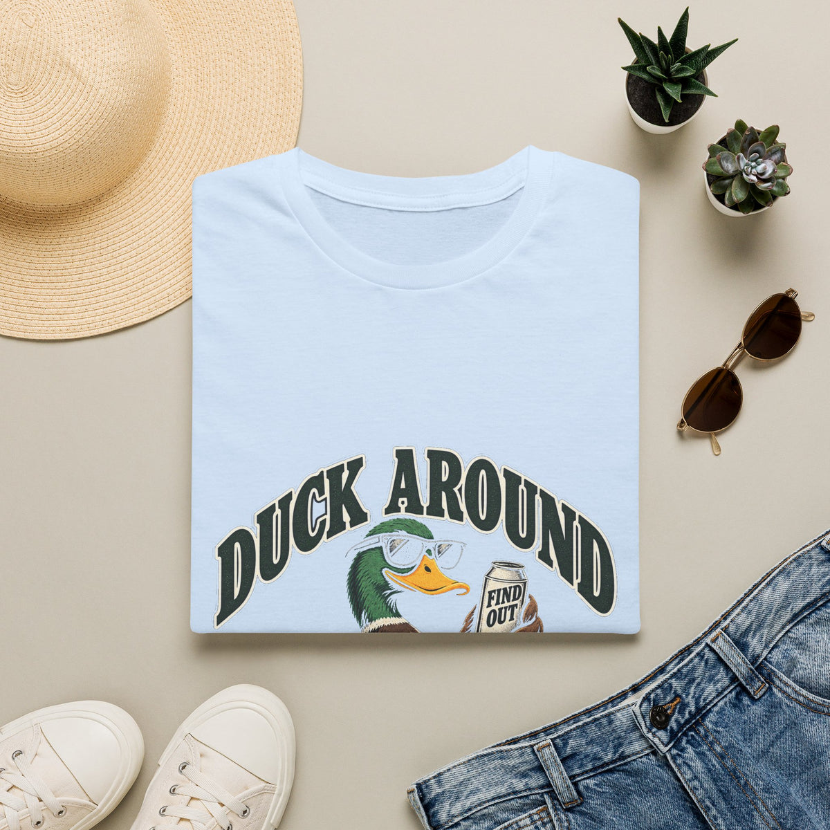 Duck Around Find Out - Classic Tee