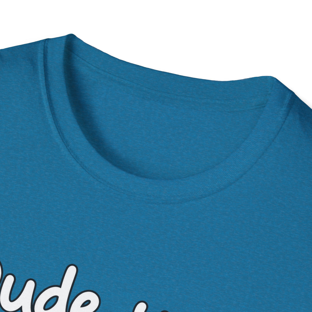 Dude Your Moms Hot - Classic Tee