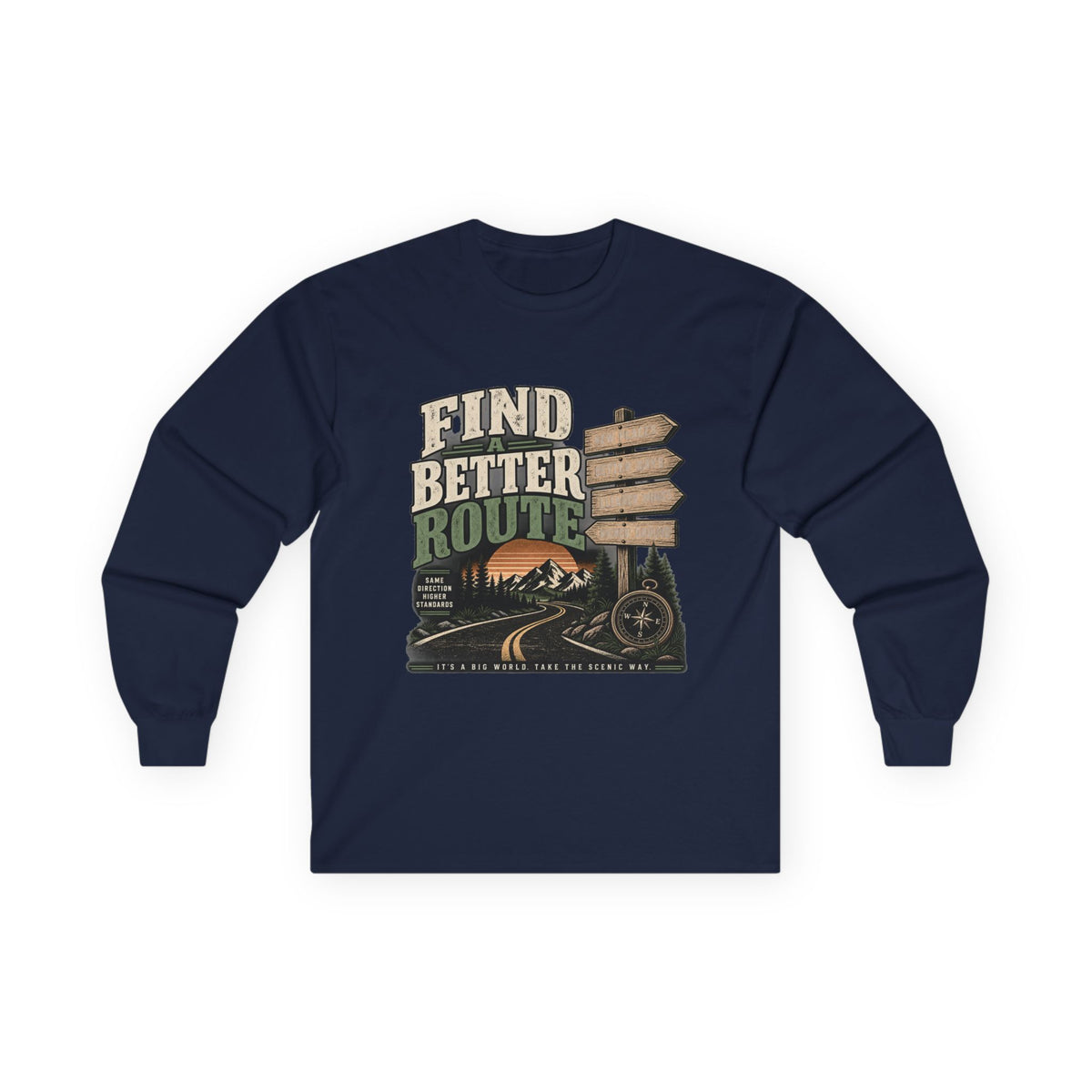Find A Better Route - Unisex Ultra Cotton Long Sleeve Tee