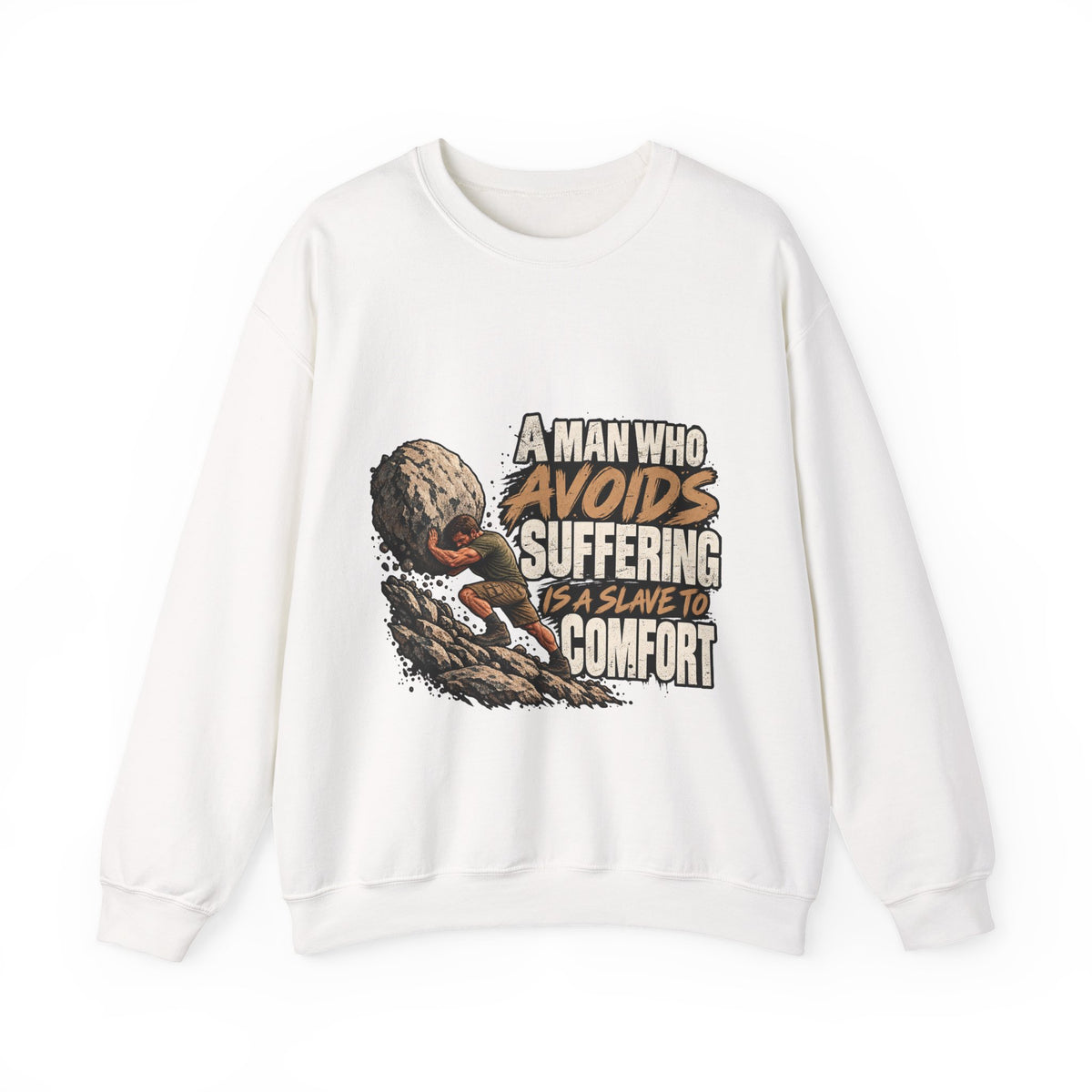A Man Who Avoids Suffering - Crewneck Sweatshirt