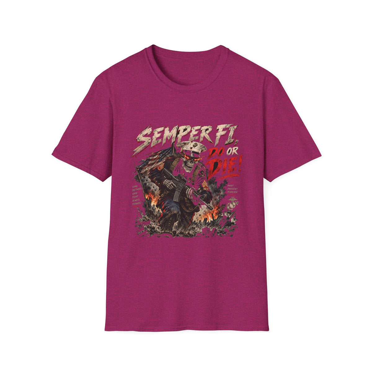 Semper Fi Do or Die - Classic Tee