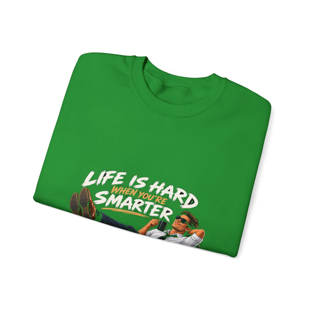 Smarter Than Everybody - Crewneck Sweatshirt