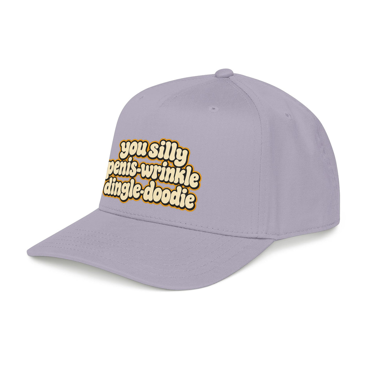 You Silly Penis-Wrinkle Dingle-Doodie - OTTO Baseball Hat