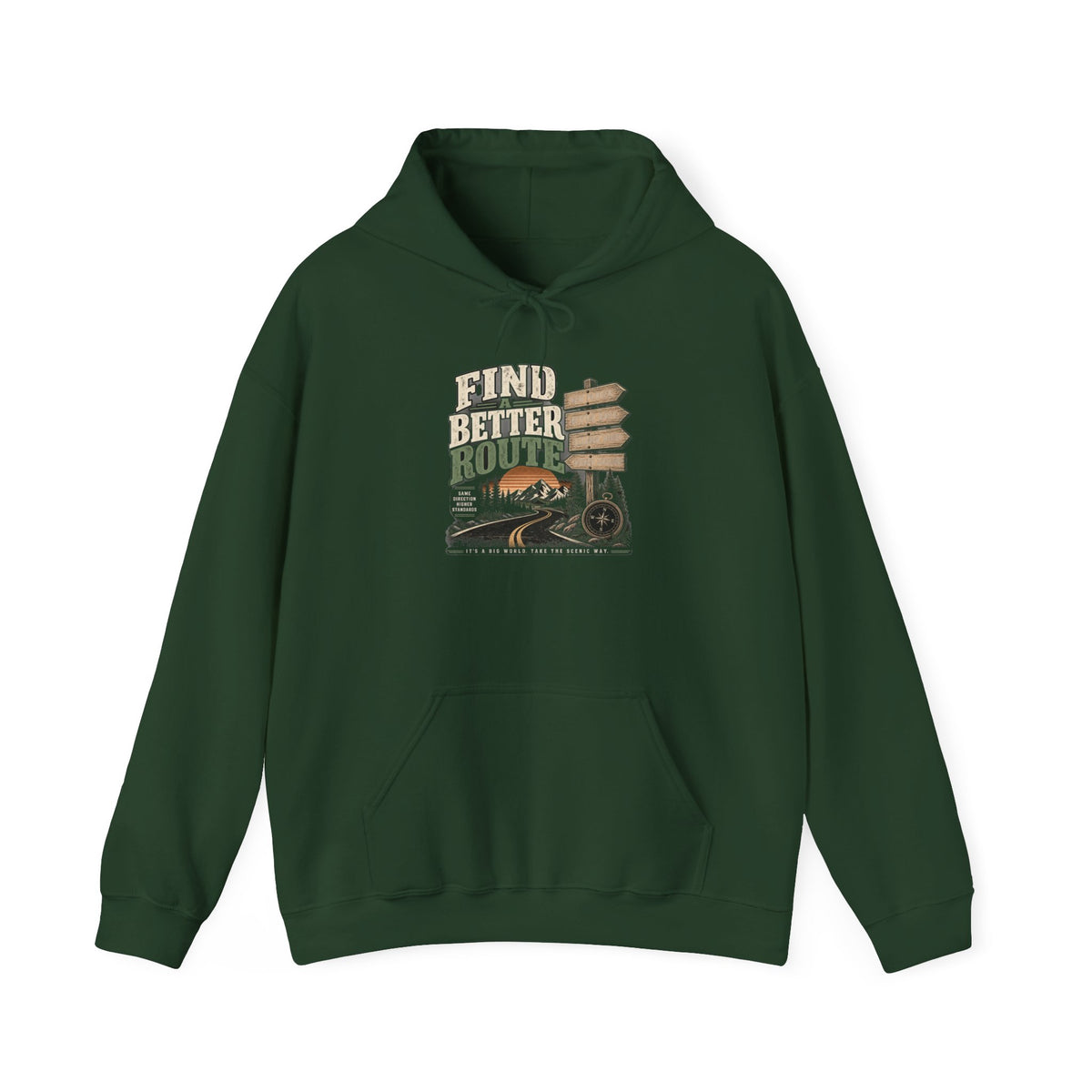 Find A Better Route - Hoodie