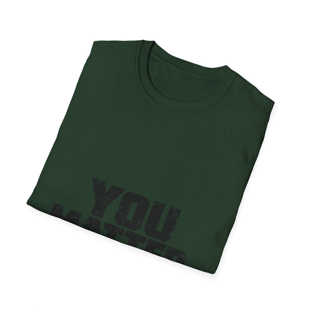 You Matter - Classic Tee