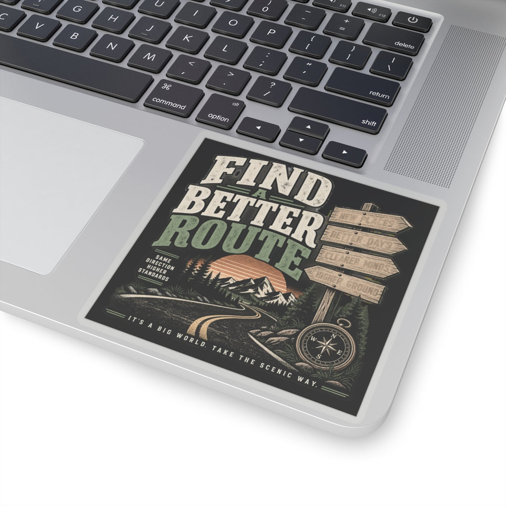 Find A Better Route - Kiss-Cut Sticker