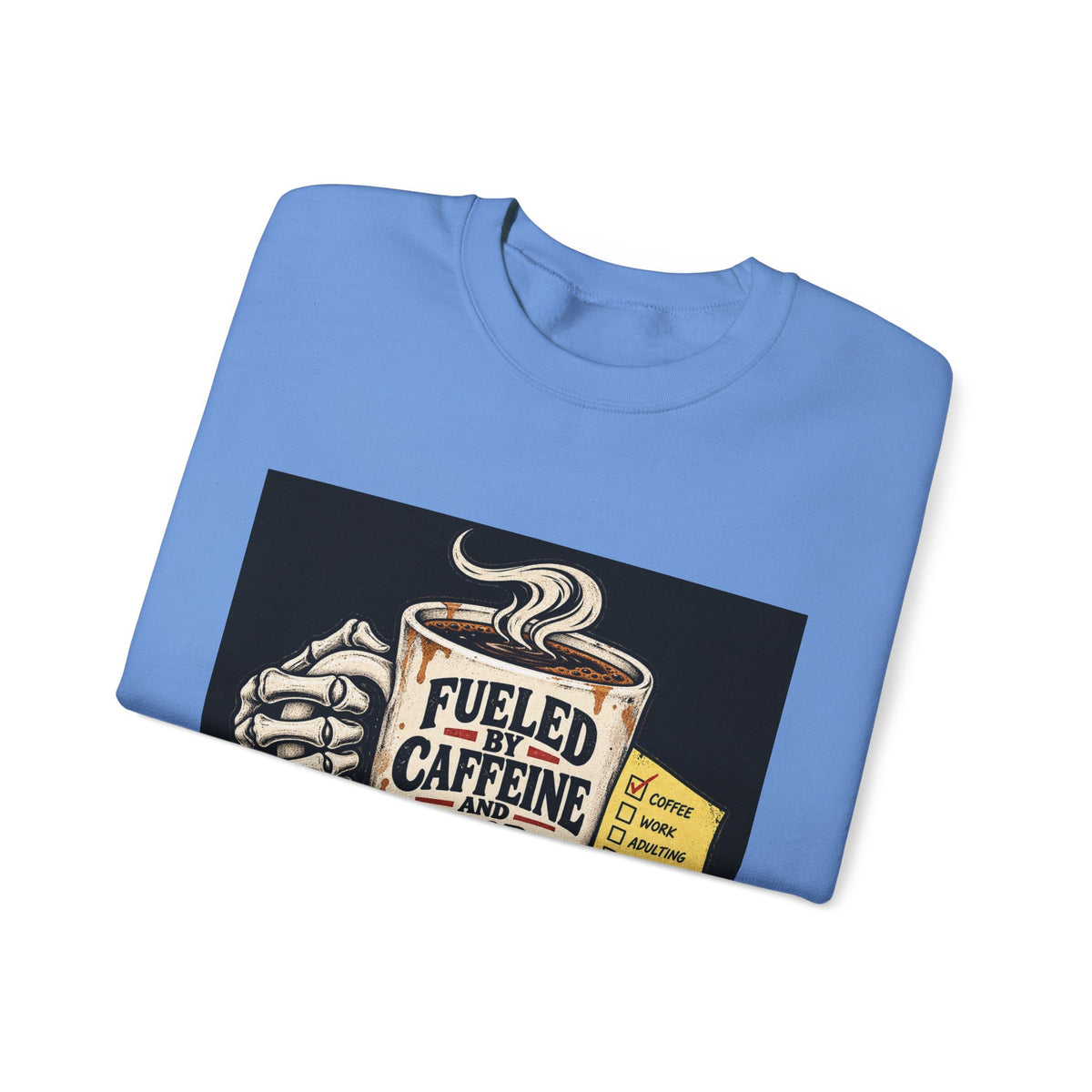 Fueled by Caffeine - Crewneck Sweatshirt