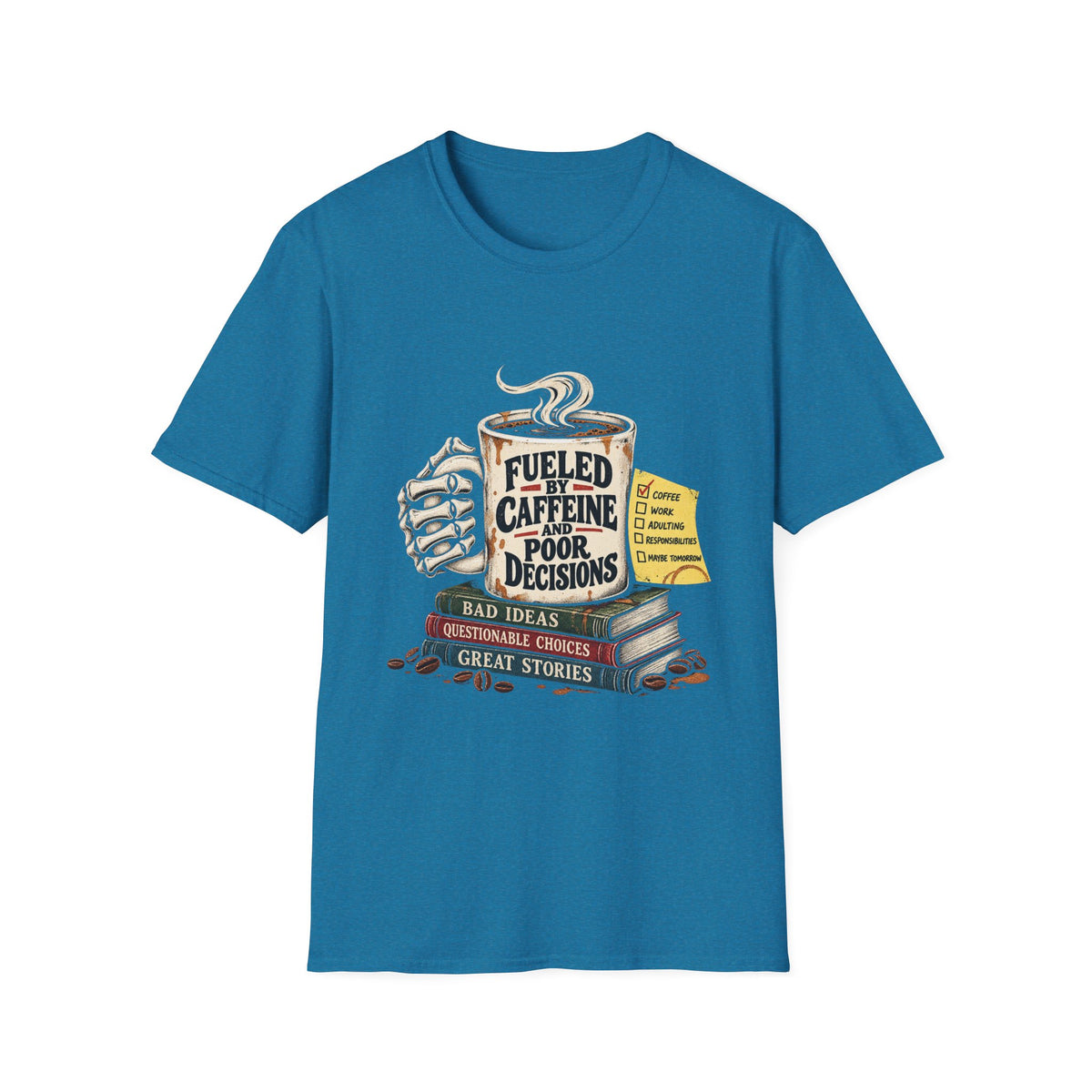 Fueled by Caffeine - Classic Tee