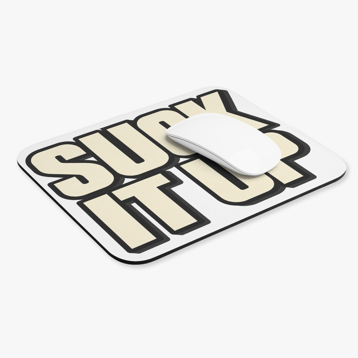 Suck It Up - Mouse Pad