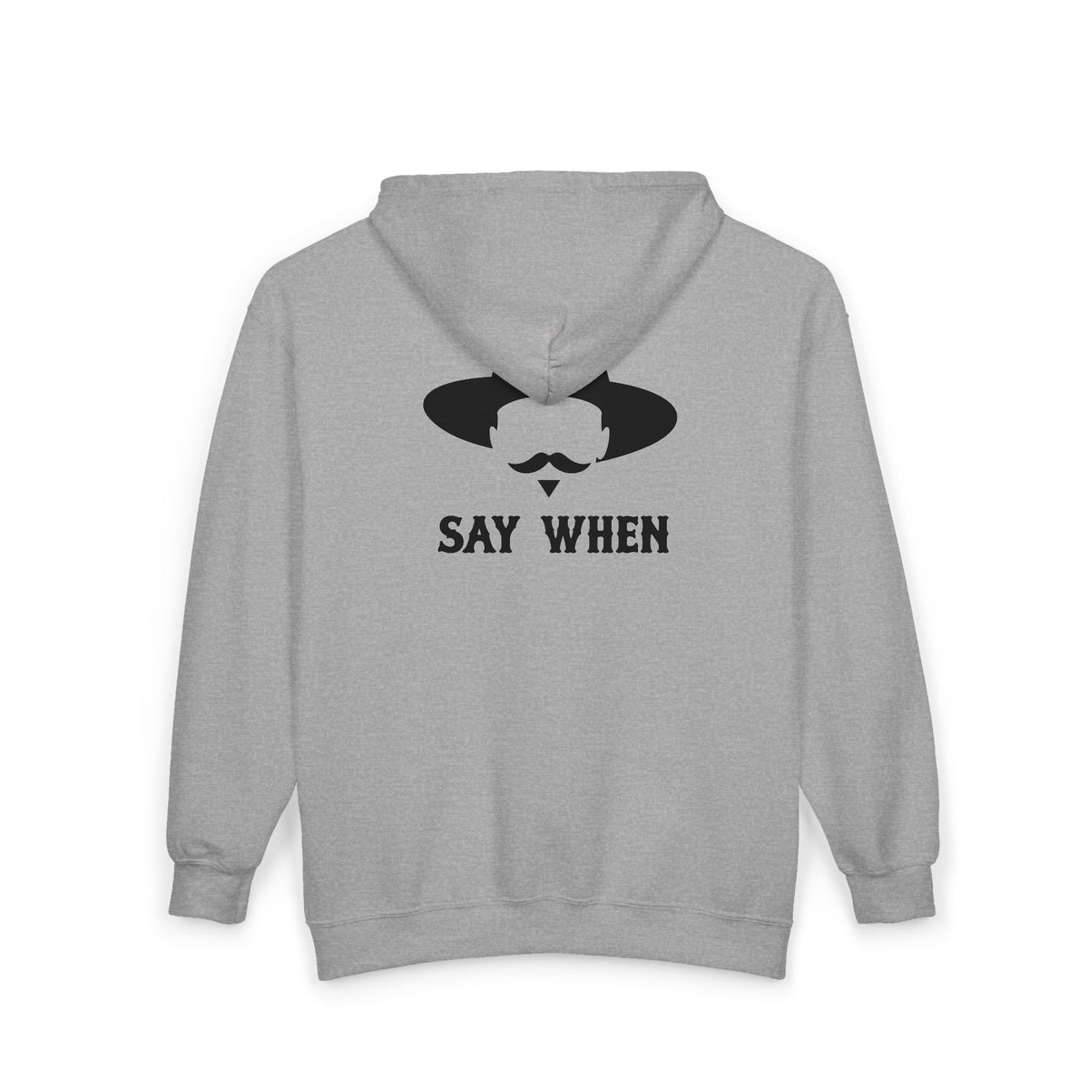Say When Minimal - Full-Zip Hooded Sweatshirt
