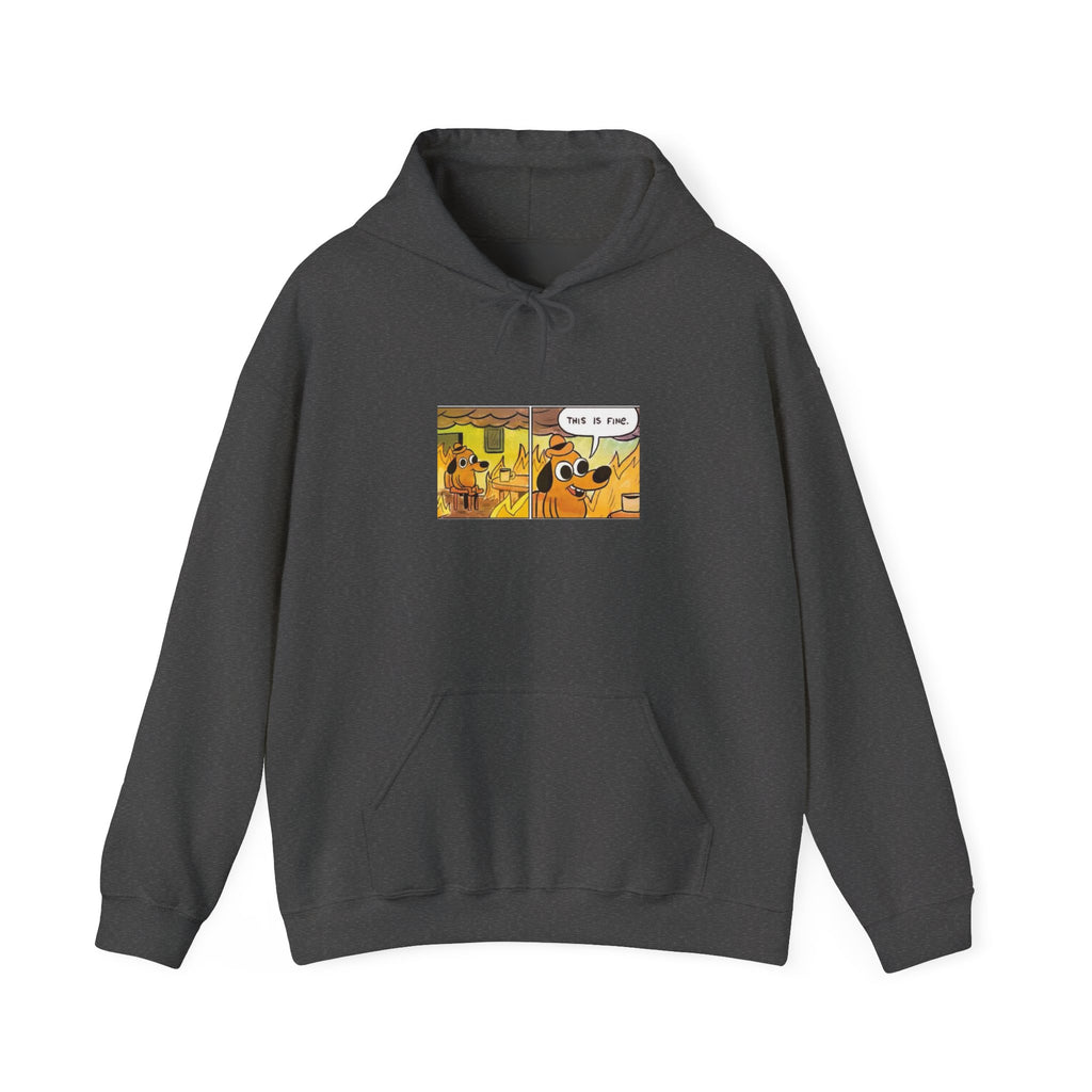 This Is Fine - Hoodie