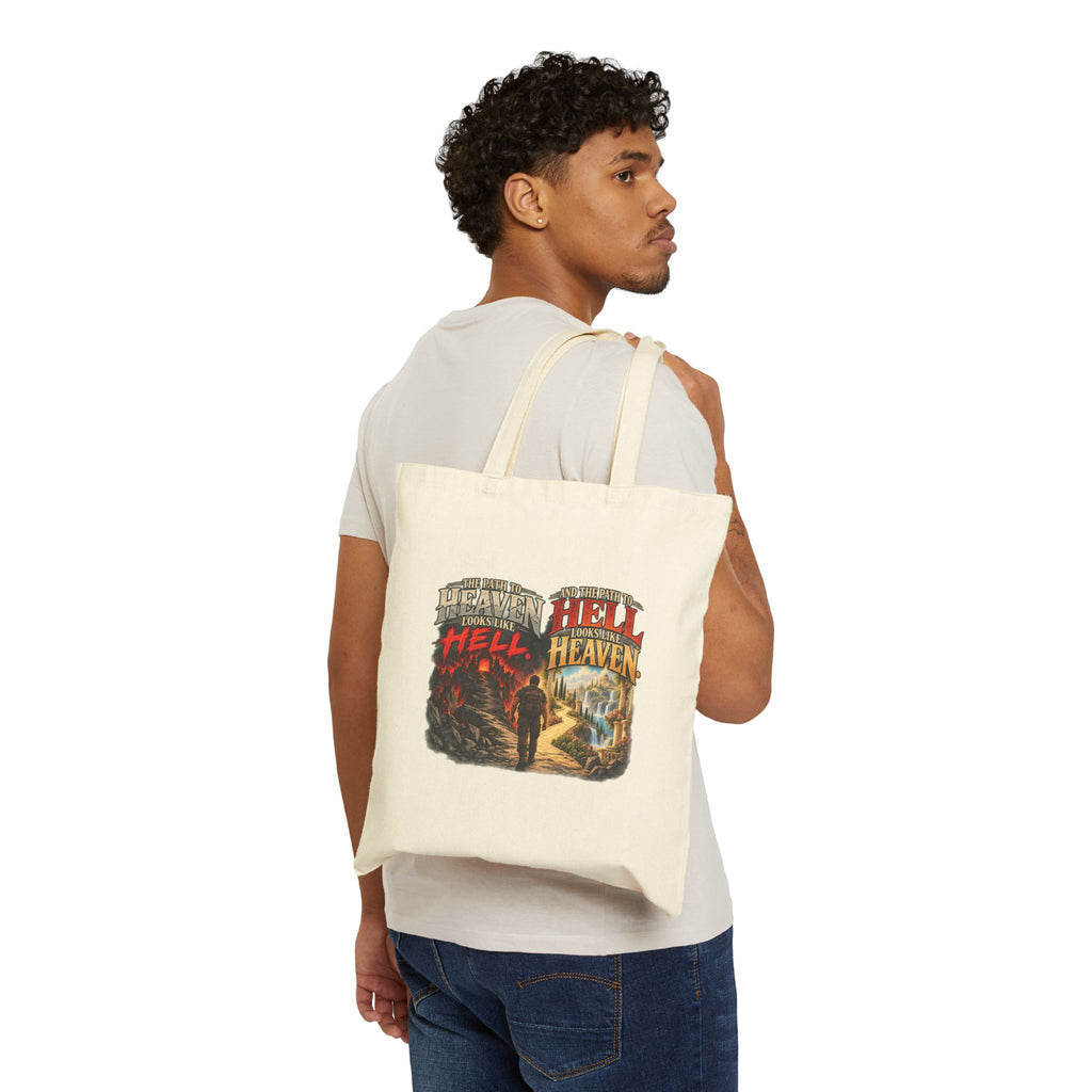 Path To Heaven Path To Hell - Canvas Tote