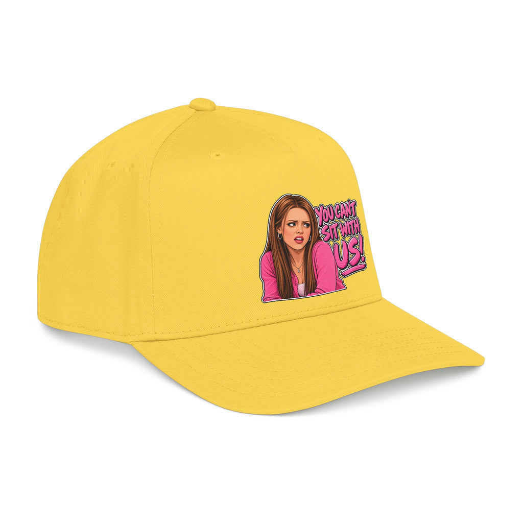 You Cant Sit With Us - OTTO Baseball Hat