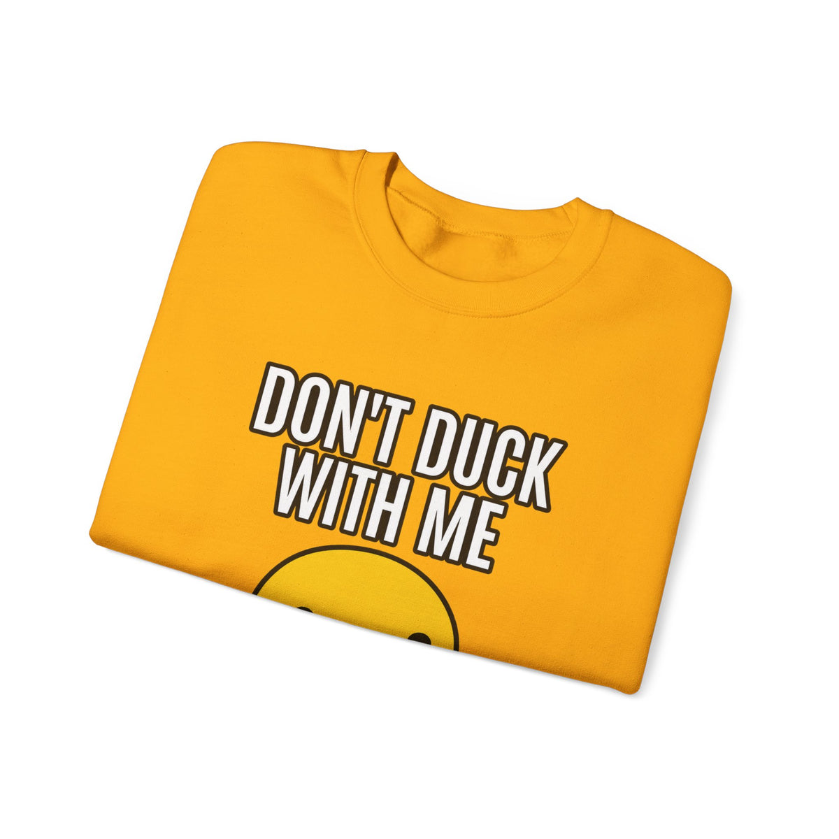 Duck With Me - Crewneck Sweatshirt