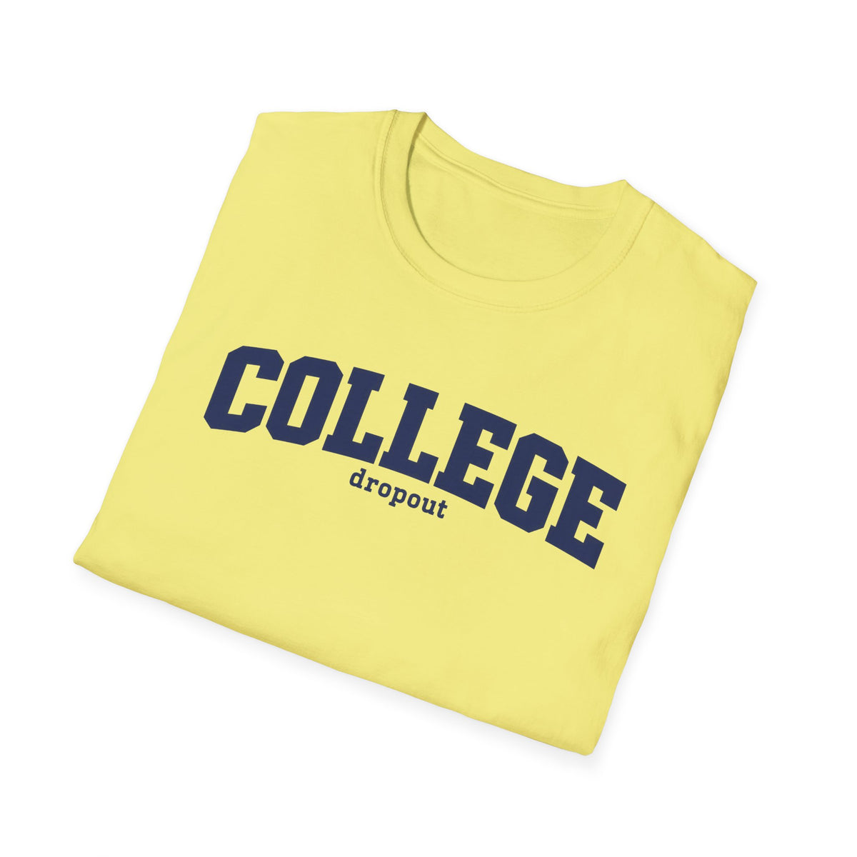 College Dropout - Classic Tee