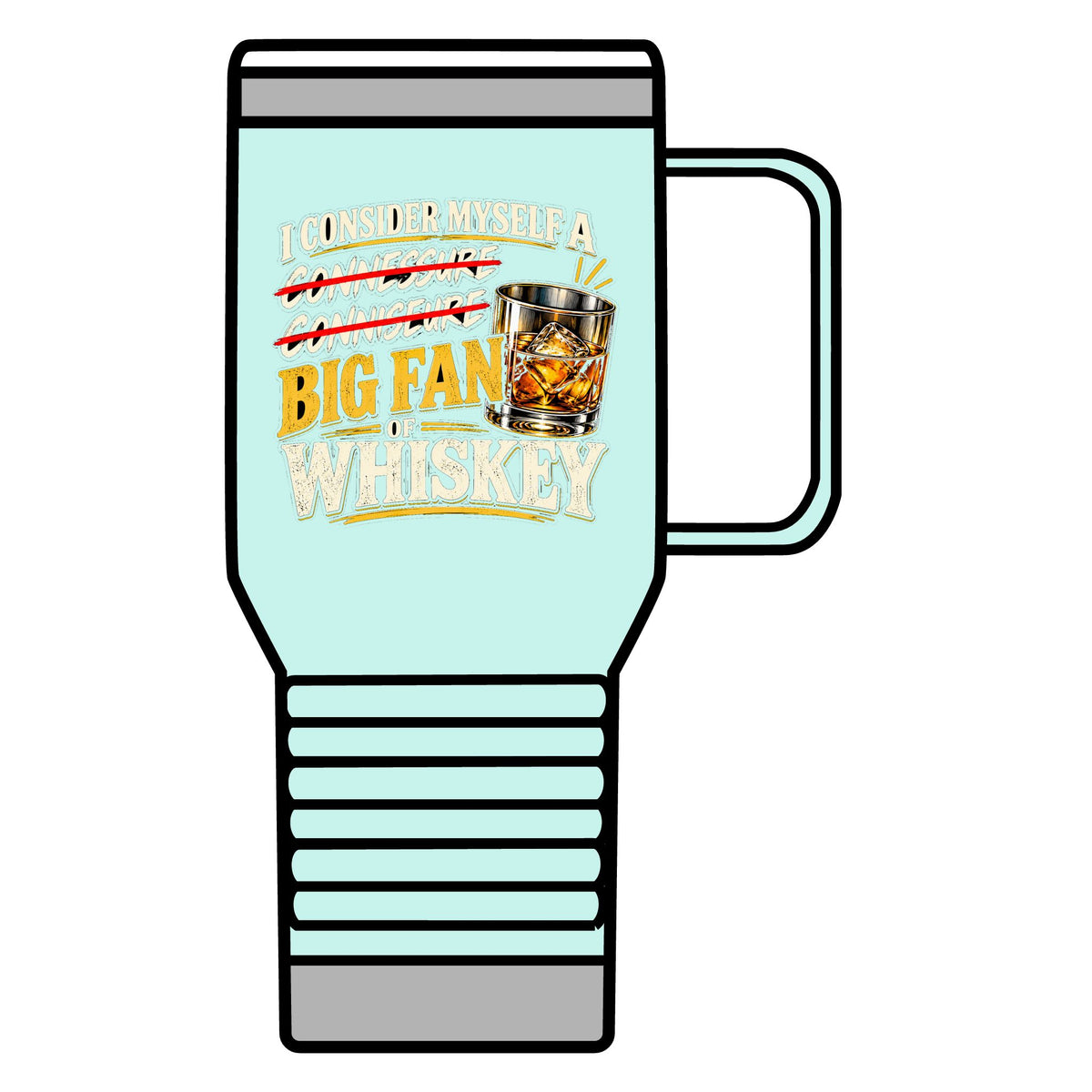 Big Fan of Whiskey - 20oz Insulated Mug