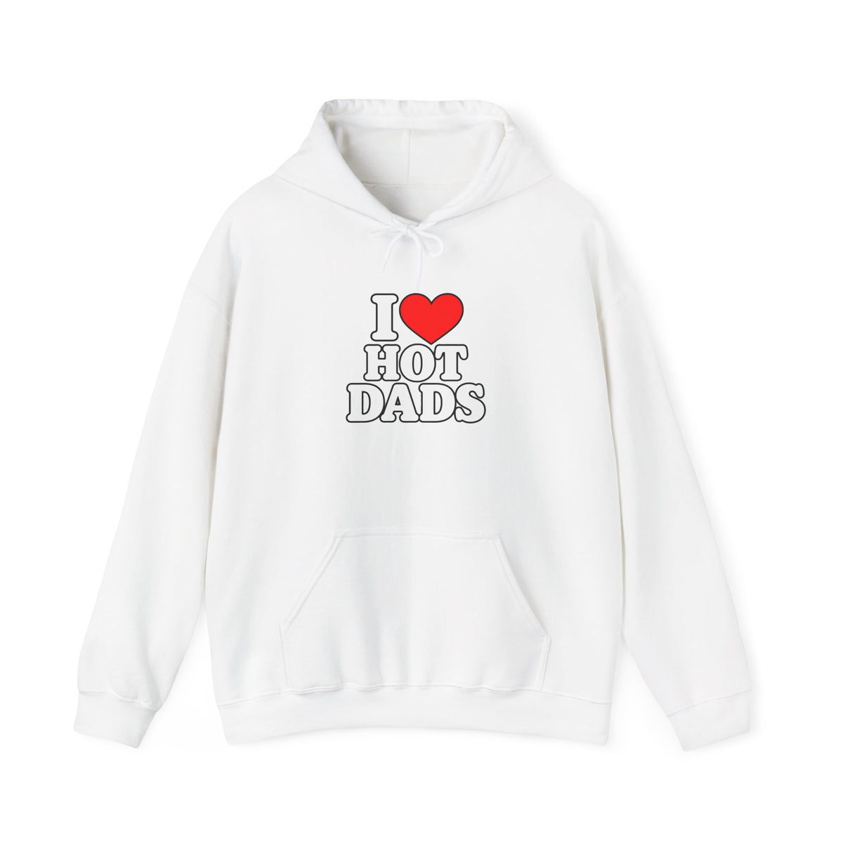 I Love Hot Dads - Hoodie