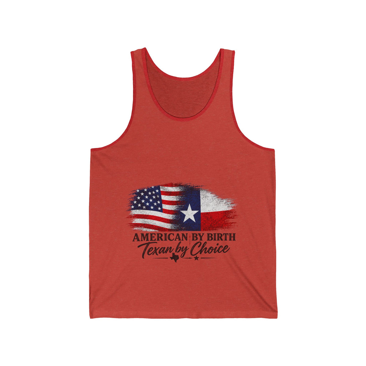 American by Birth, Texan by Choice - Athletic Tank