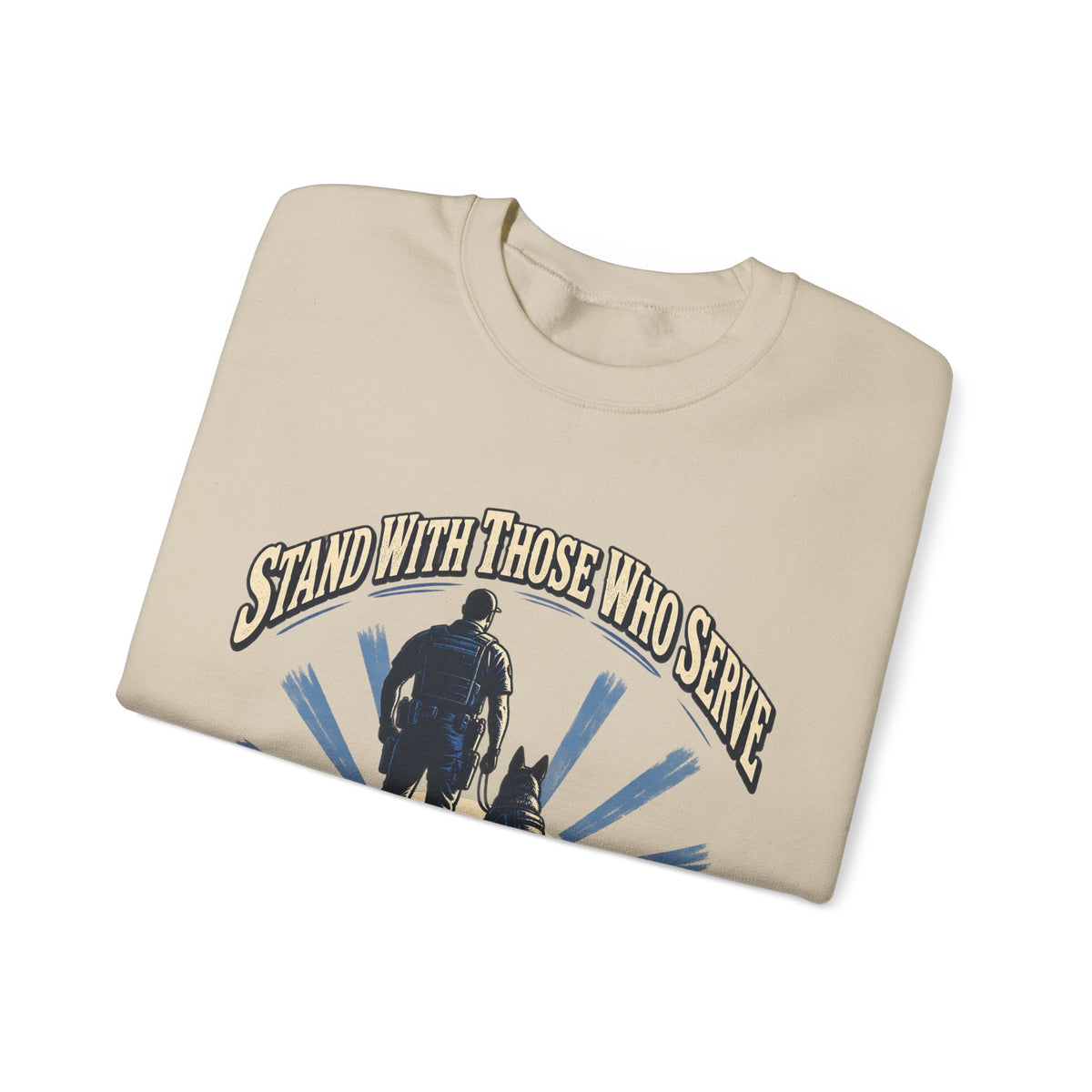 Stand With Those Who Serve Police K9 - Crewneck Sweatshirt