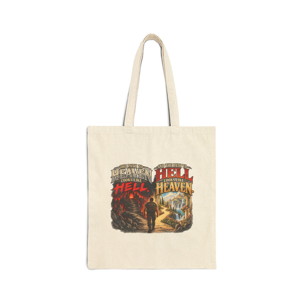 Path To Heaven Path To Hell - Canvas Tote
