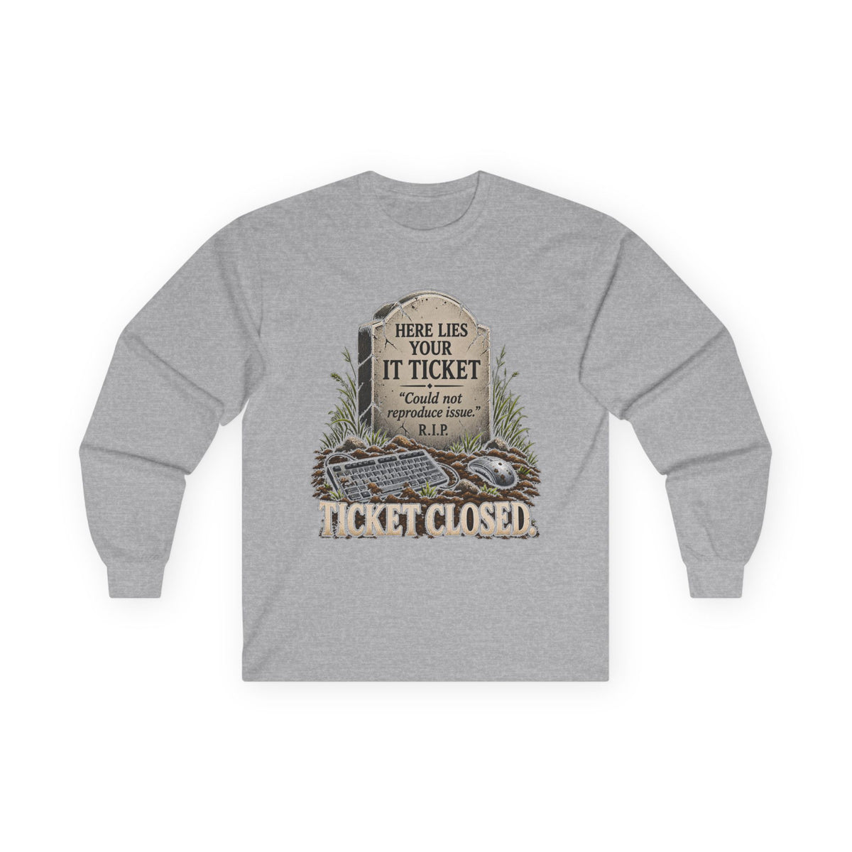 Ticket Closed - Unisex Ultra Cotton Long Sleeve Tee