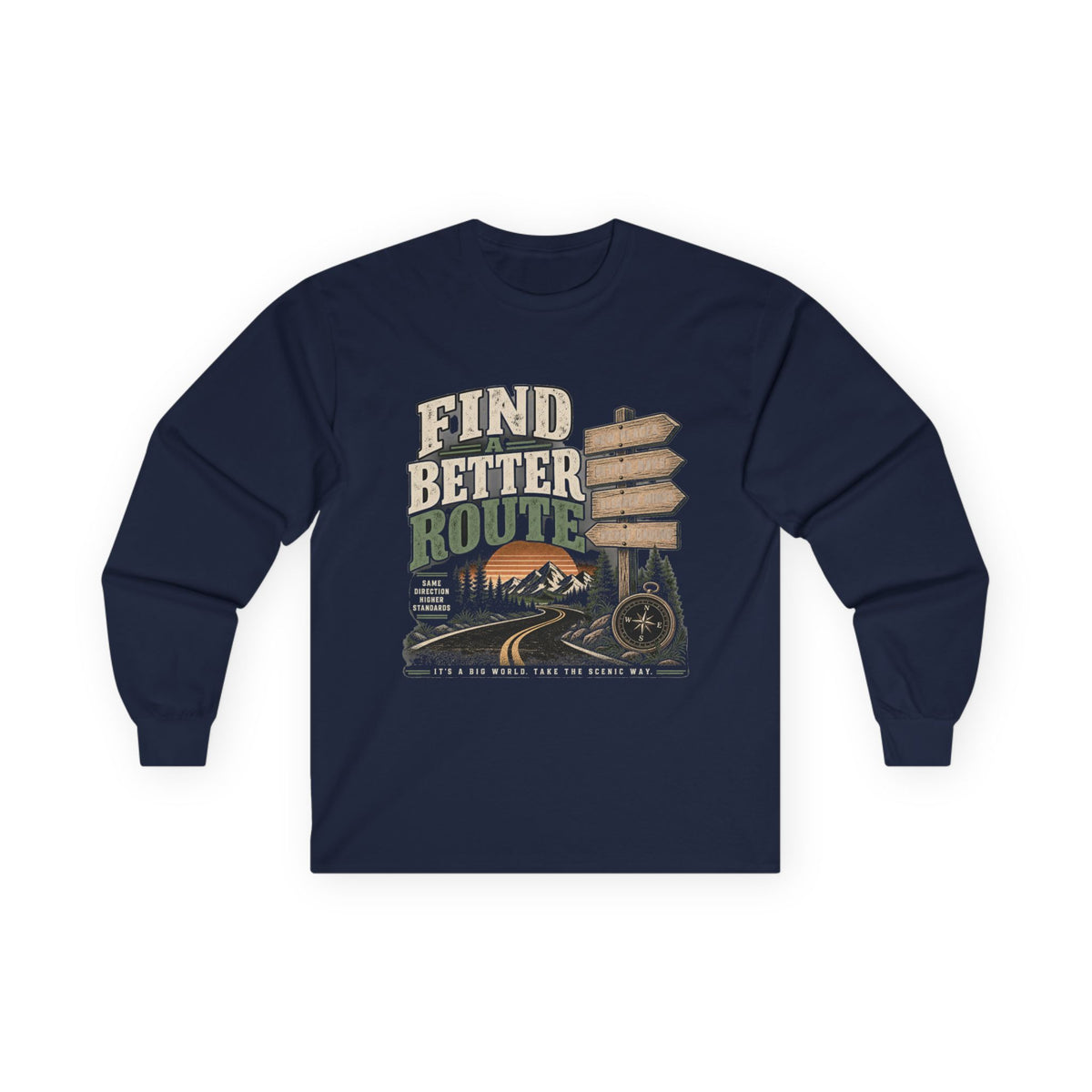 Find A Better Route - Unisex Ultra Cotton Long Sleeve Tee