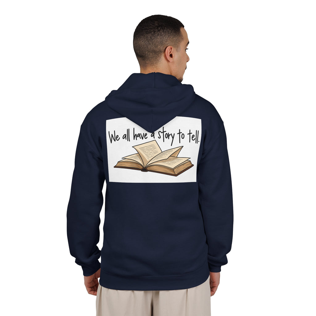 We All Have a Story to Tell - Full-Zip Hooded Sweatshirt