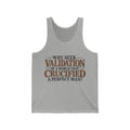 Why Seek Validation - Athletic Tank