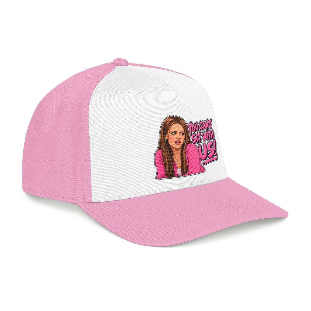 You Cant Sit With Us - OTTO Baseball Hat