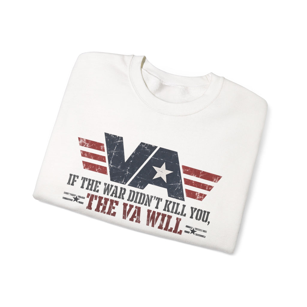 VA - If the War Didnt Kill You - Crewneck Sweatshirt