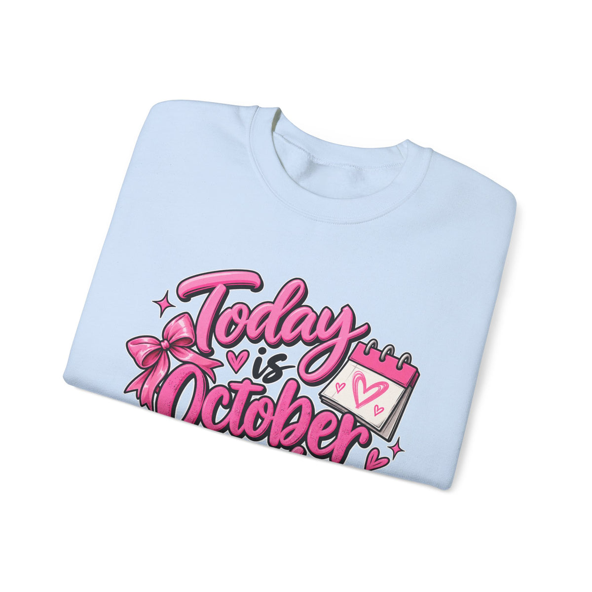 Today Is October 3rd - Crewneck Sweatshirt