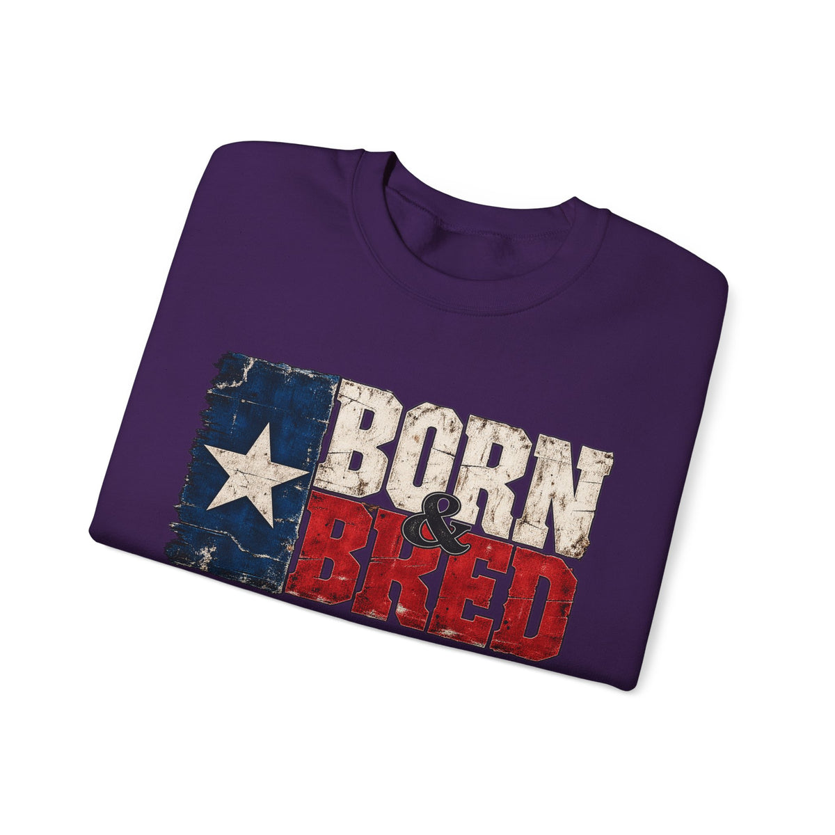 Texas Born and Bred - Crewneck Sweatshirt