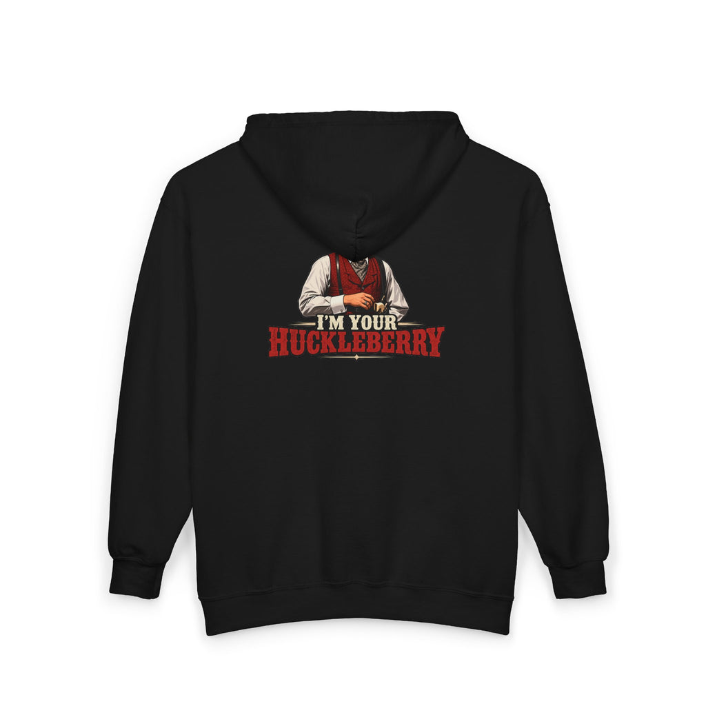 Im Your Huckleberry - Full-Zip Hooded Sweatshirt