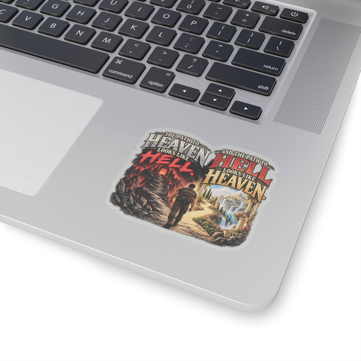 Path To Heaven Path To Hell - Kiss-Cut Sticker