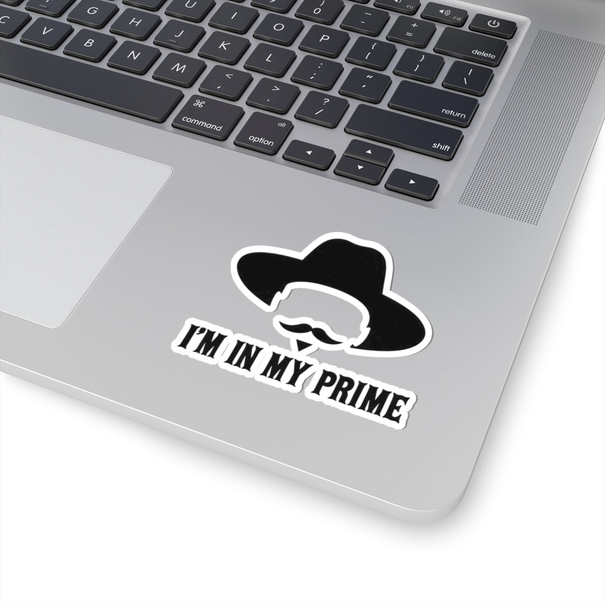 Im In My Prime - Kiss-Cut Sticker