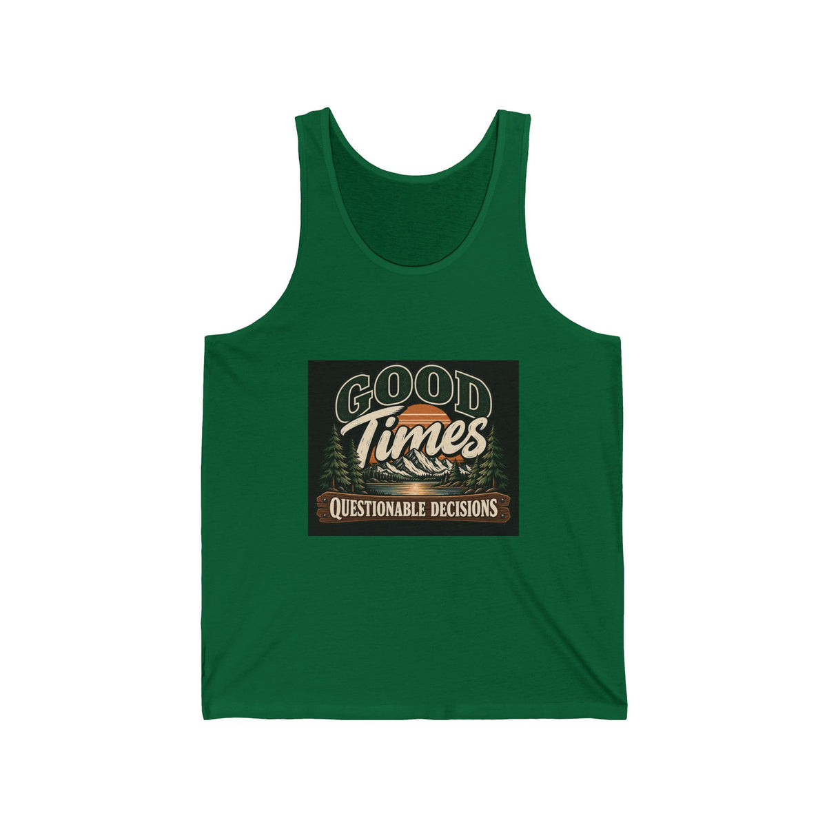 Good Times Questionable Decisions - Athletic Tank