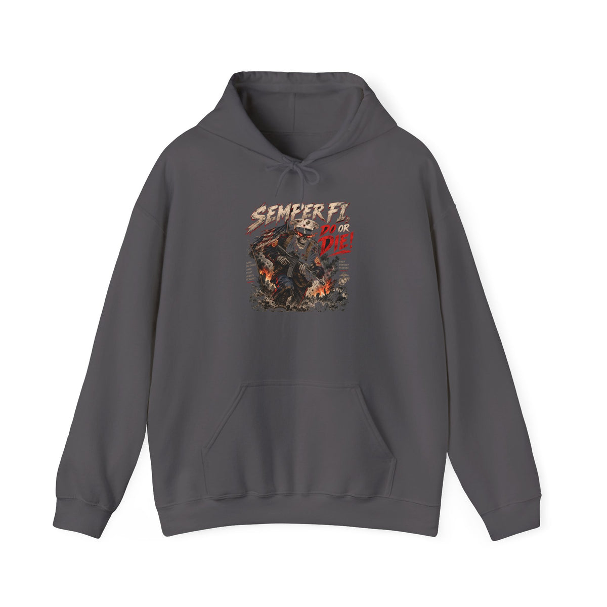 Semper Fi Do or Die - Hoodie