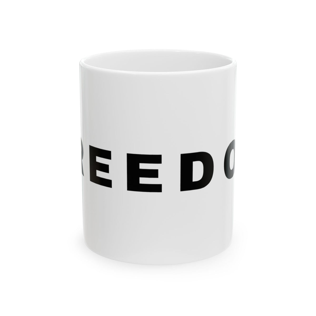 Freedom - Ceramic Mug 11oz and 15oz