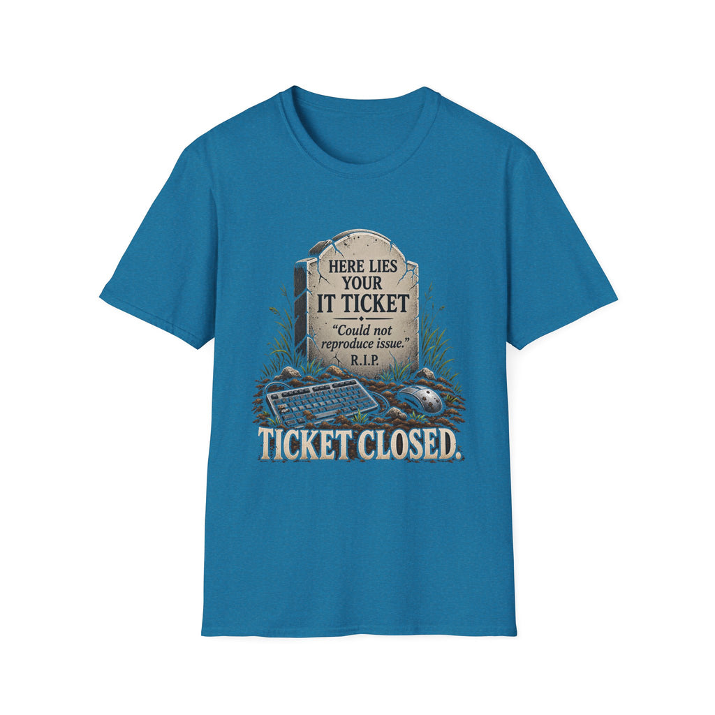 Ticket Closed - Classic Tee