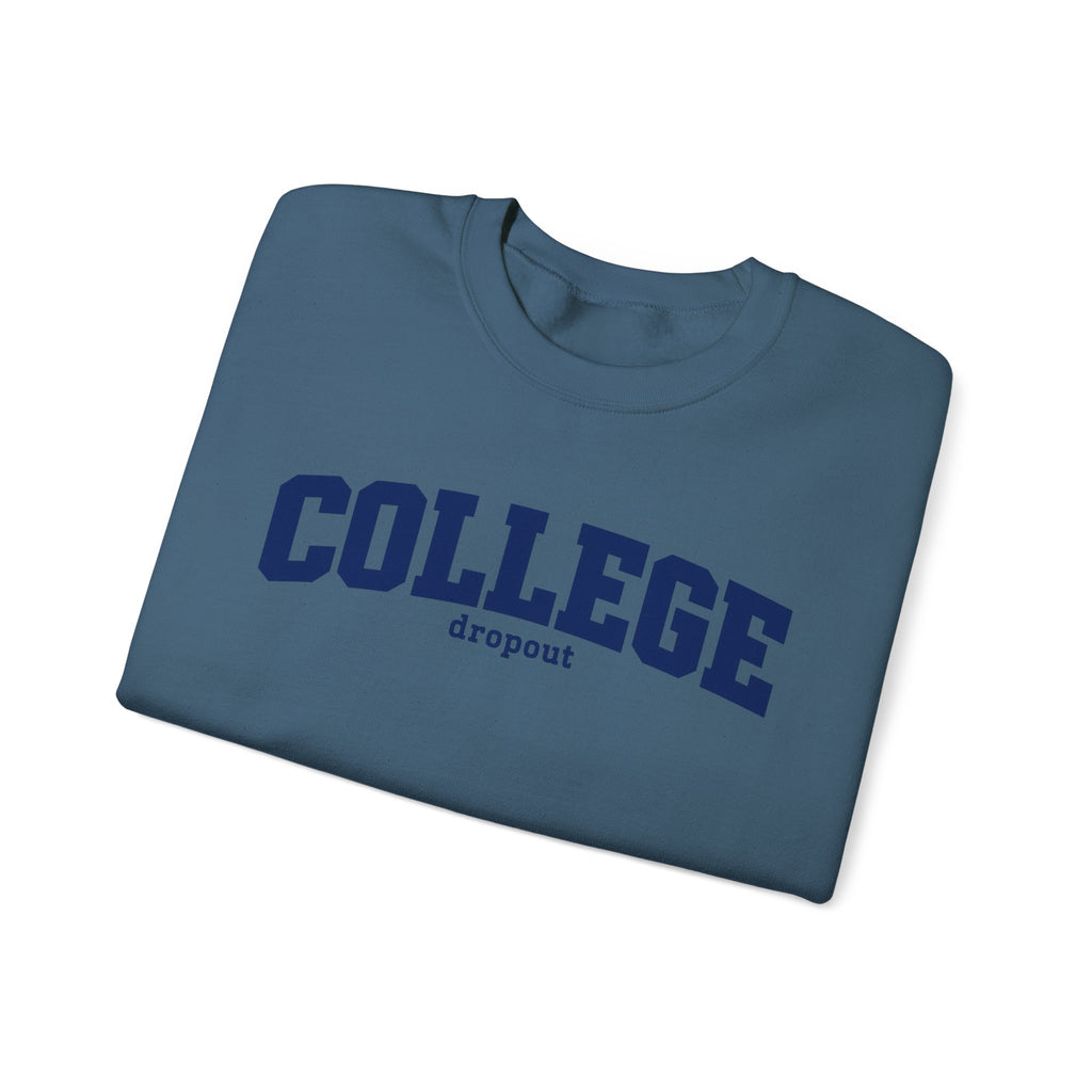 College Dropout - Crewneck Sweatshirt