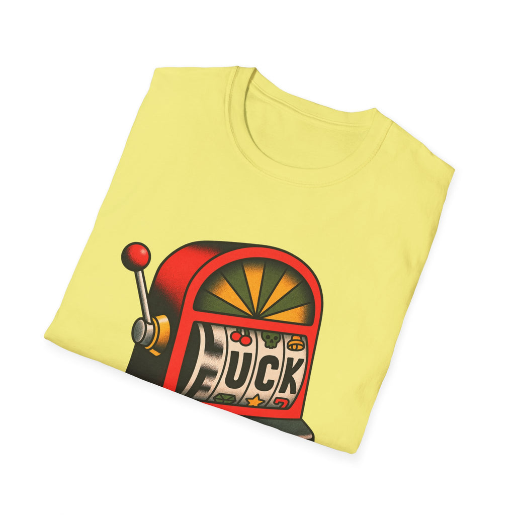 Fuck Slot Machine - Classic Tee