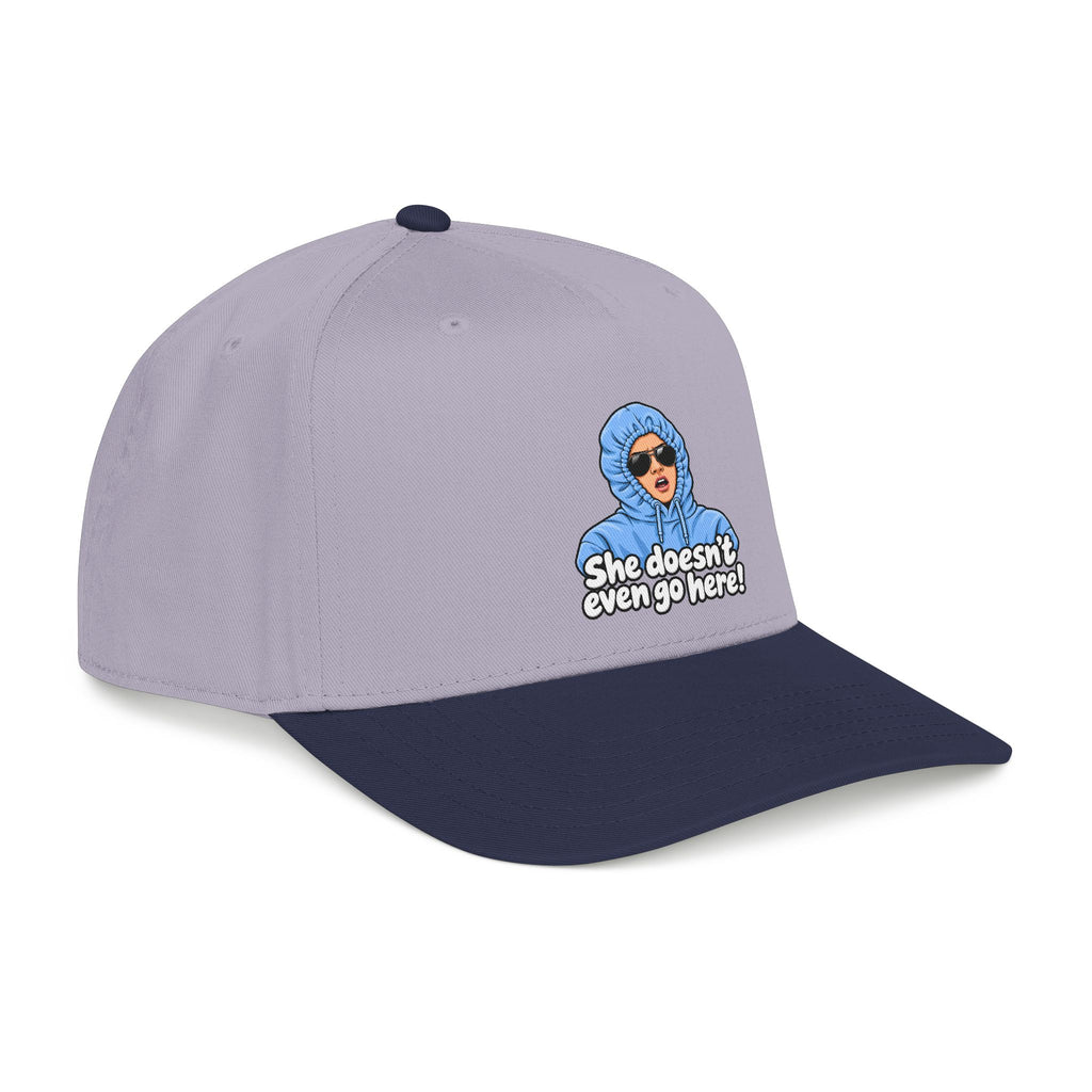 She Doesn't Even Go Here - OTTO Baseball Hat