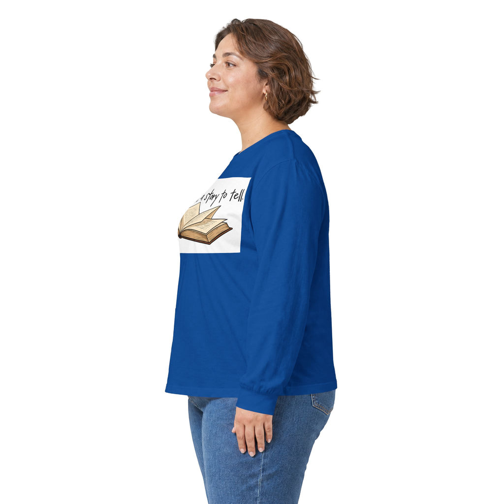 We All Have a Story to Tell - Unisex Ultra Cotton Long Sleeve Tee