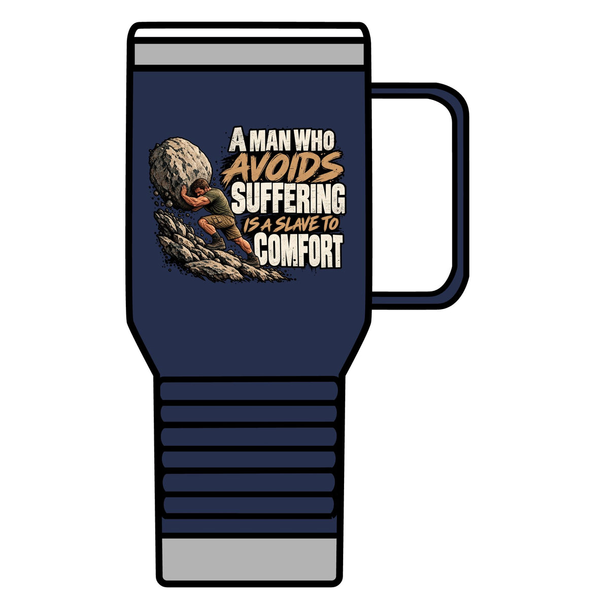 A Man Who Avoids Suffering - 20oz Insulated Mug