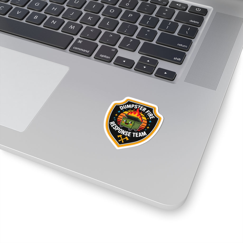 Dumpster Fire Response Team - Kiss-Cut Sticker